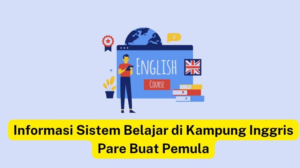 Ilustrasi iklan kursus bahasa inggris online dengan teks bahasa indonesia tentang sistem belajar bahasa inggris untuk pemula.