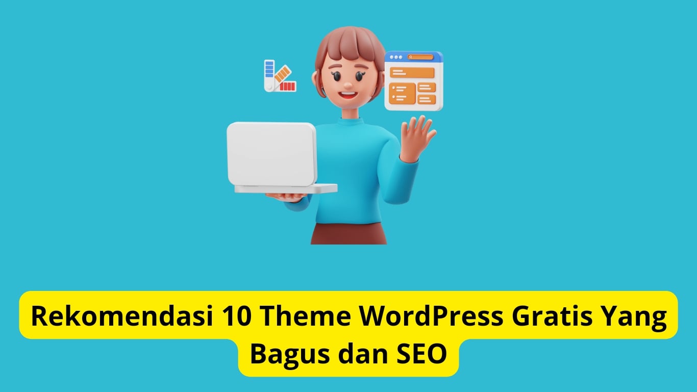 Ilustrasi seorang wanita ceria dengan laptop menyajikan "10 tema wordpress gratis seo-friendly" dalam bahasa indonesia, dengan berbagai ikon desain web di latar belakang.