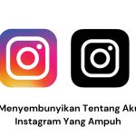 Dua ikon aplikasi Instagram, satu berwarna-warni dan satu hitam putih, di atas teks dalam bahasa Indonesia yang artinya "3 Cara Efektif Menyembunyikan Akun Ini di Instagram.