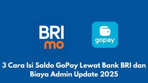 Logo BRI dan GoPay dengan teks: "3 Cara Isi Saldo GoPay Lewat Bank BRI dan Biaya Admin Update 2025" dengan latar belakang biru.